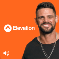 Elevation with Steven Furtick podcast