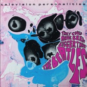 Television Personalities - Three Wishes