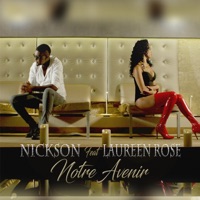 Notre avenir (feat. Laureen Rose) - Single - Nickson