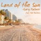 Land of the Sun (feat. Bob Baldwin) - Gary Palmer lyrics