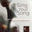 Sing Your Song