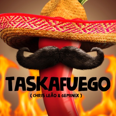 Taska Fuego (feat. Geminix) - Single