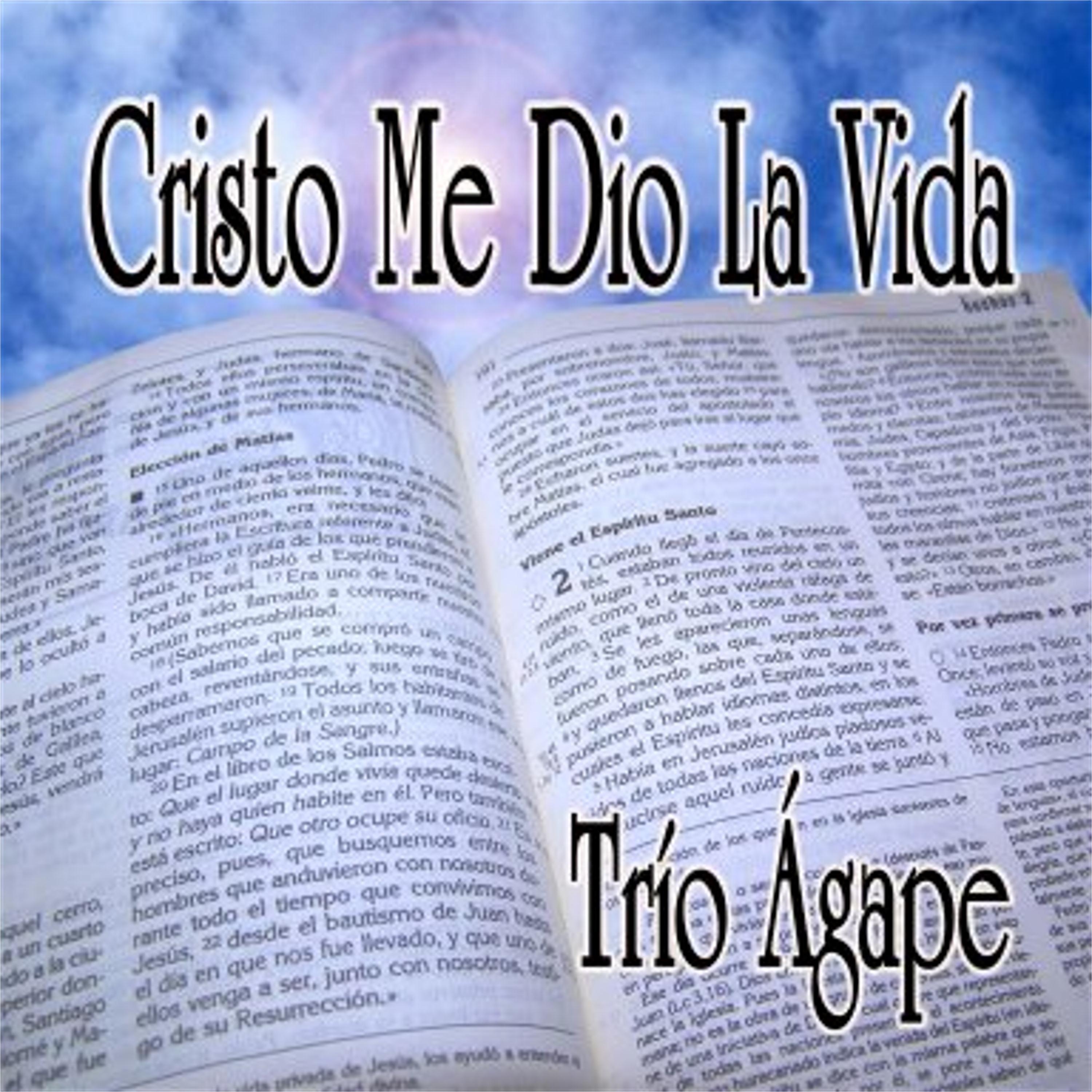 Cristo Me Dio la Vida