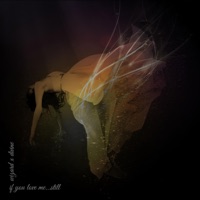 If You Love Me...Still (feat. Divine) - Single - Wizard