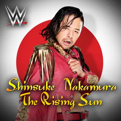 WWE: The Rising Sun (Shinsuke Nakamura) - Single - CFO$