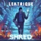 Shred - Lektrique lyrics
