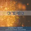 Oniric - (I Can't Keep) Unlocking Doors