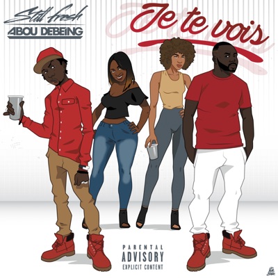 Je te vois (feat. Abou Debeing) - Single