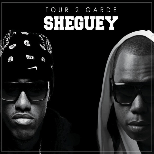 Sheguey - Single - Tour 2 Garde