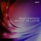 What Is Love 2017 (Drum Loop Beats Drumbeats Mix) - Brian Santana lyrics