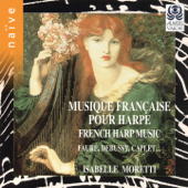 Musique française pour harpe - Isabelle Moretti