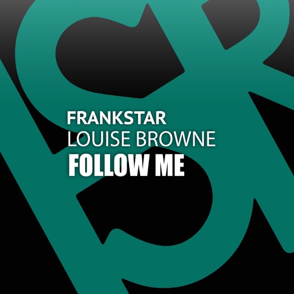 Follow Me (feat. Louise Browne) - Single