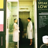 Speak Low If You Speak Love - Contrasting Colors