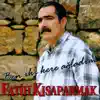 Fatih Kısaparmak - Ben İki Kere Ağladım