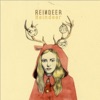Reindeer Reindeer - Single