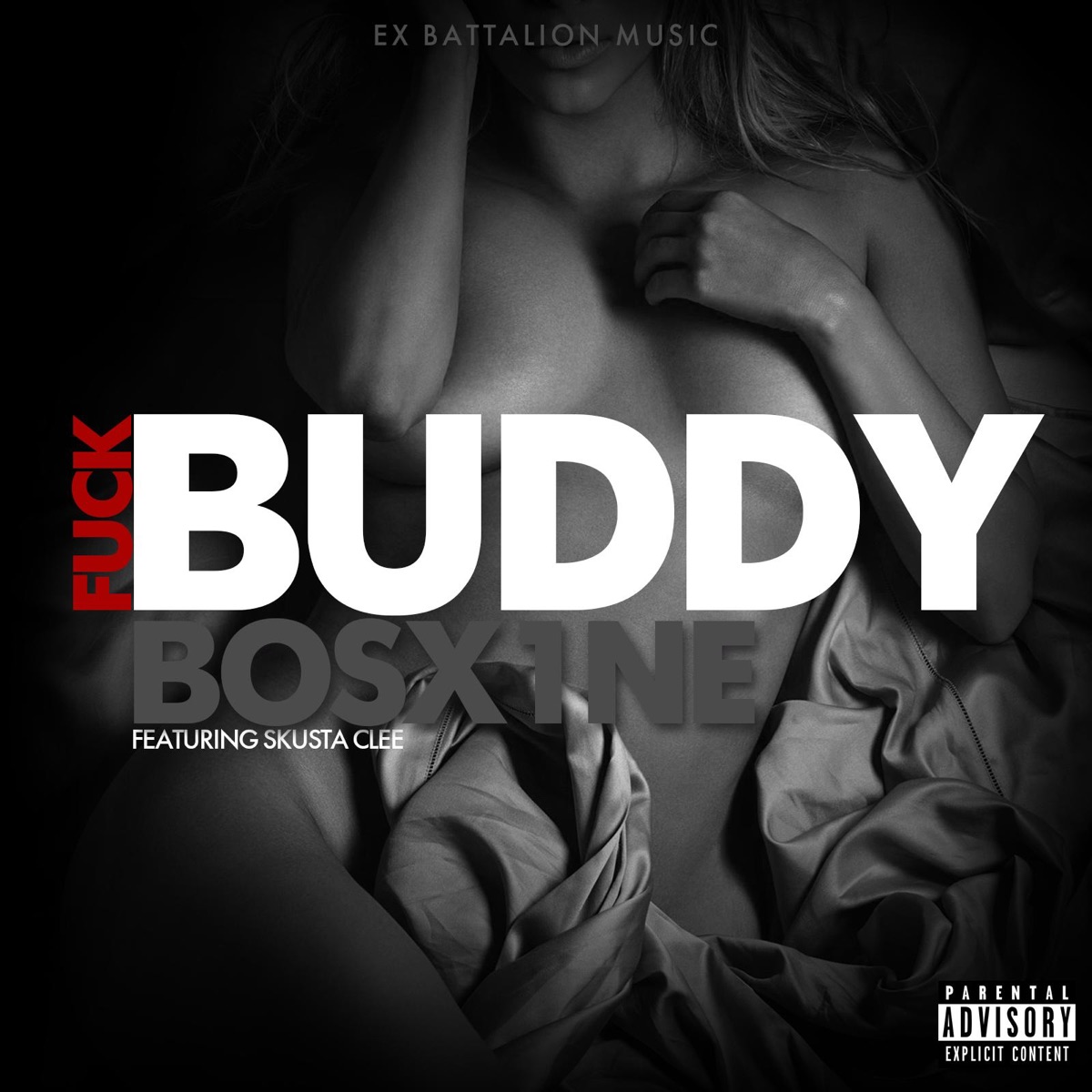 Fuck Buddy (feat. Skusta Clee) - Single by Bosx1ne on Apple Music