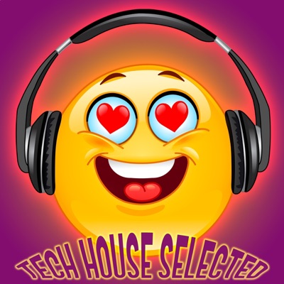 Tech House Selected
