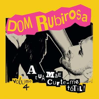 A Tua Mãe Curte-me Tótil Vol. 4