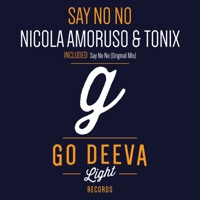 Say No No - Single - Nicola Amoruso & Tonix