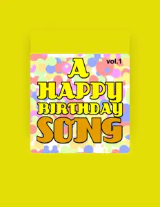 A Happy Birthday Songを聴いたり、ミュージックビデオを鑑賞したり、経歴やツアー日程などを確認したりしましょう！