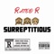 Rated R [Surreptitious] (feat. OnyxX & Retro) - LovaB lyrics