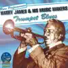 Harry James & His Musicmakers