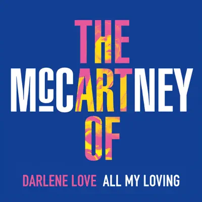 All My Loving - Single - Darlene Love