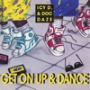 Get On Up &amp; Dance