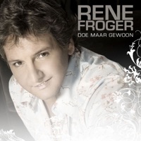 Rene Froger - Daar Sta Je Dan