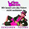 Ingo Willich - Wir lassen uns das Feiern nicht verbieten (Senioren Techno)