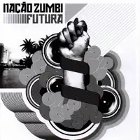 Voyager — Nacao Zumbi