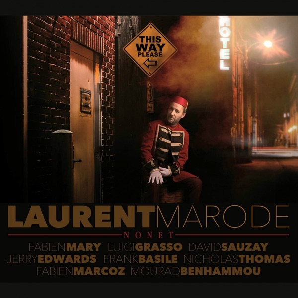 This Way Please (feat. Fabien Mary, Luig Grasso, David Sauzay, Jerry Edwards, Frank Basile, Nicholas Thomas, Fabien Marcoz & Mourad Benhammou)
