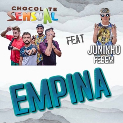 Empina (feat. Juninho Febem) - Single