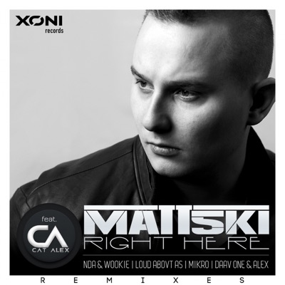 Right Here (Remixes) [feat. Cat Alex] - EP