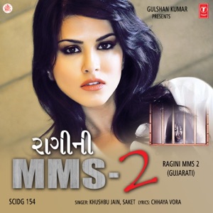 Ragini MMS 2 (Gujarati) - Single