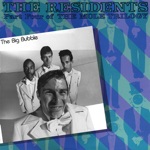 The Residents - Fear for the Future