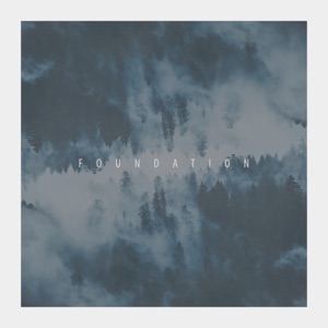 Foundations - EP