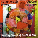 Chief Sonne Reyna & Steven Halpern - Men's Song