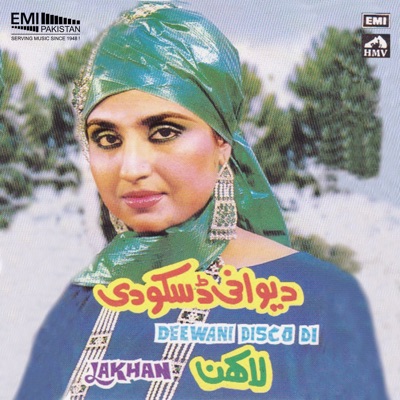 Deewani Disco Di / Lakhan