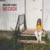 No Cash - Single