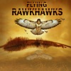 Flying Rawkhawks