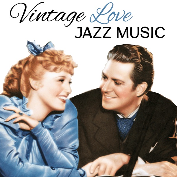 Vintage Love: Jazz Music – Sensual Sounds of Piano and Saxophone, Melody for Lovers, Special Moments, Relax Time, Instrumental Background