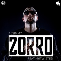 Zorro (feat. Twisted Artistics) - Single - 46Simmy