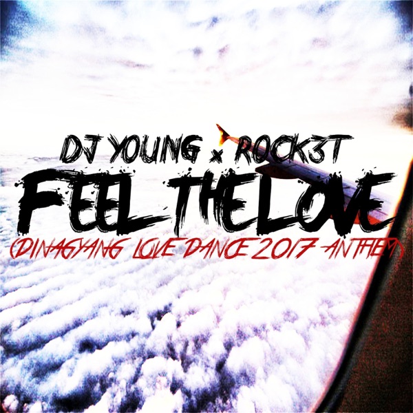 Feel the Love (feat. ROCK3T)
