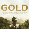 Stream & download Gold (The Original Score Soundtrack)