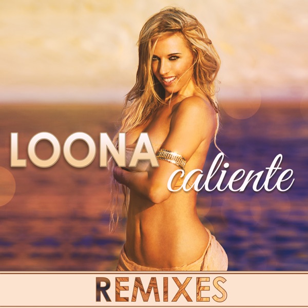 Caliente Remixes - EP