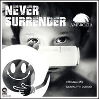 Never Surrender - Single - AMBROZIA