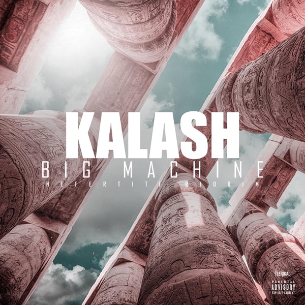 Big Machine - Single - Kalash