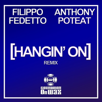 Hangin’ On (Remixes)