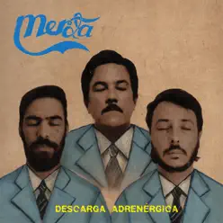 Descarga Adrenérgica - Merda Descarga Adrenérgica - Merda